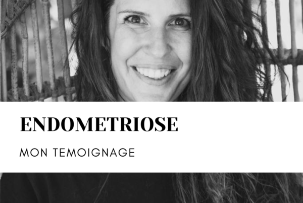 endometriose témoignage