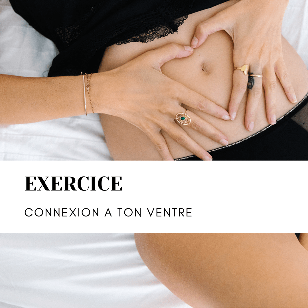 exercice connexion à ton ventre